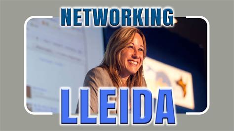 contactes lleida|Va de networking Lleida